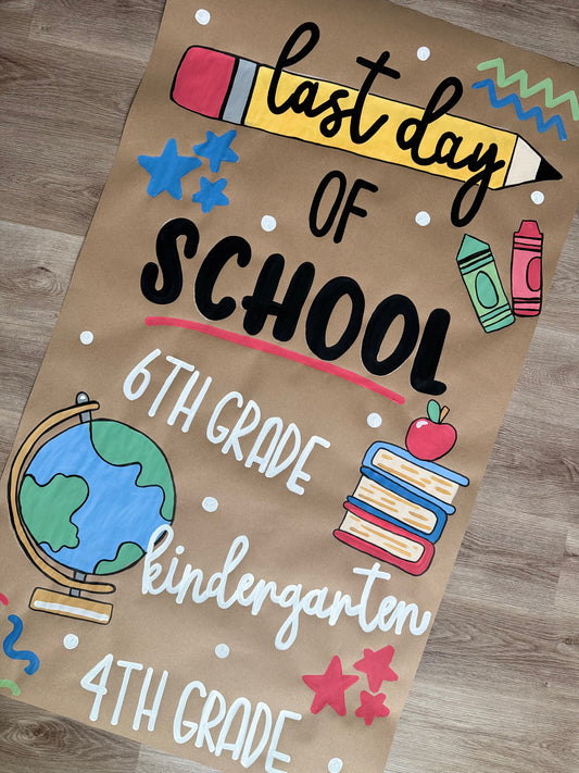 End of School Banner